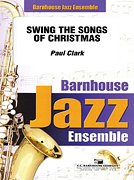 P. Clark: Swing the Songs of Christmas, Jazzens (Pa+St)
