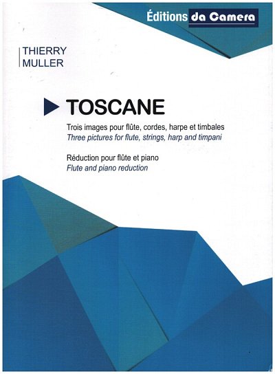 T. Muller: Toscane