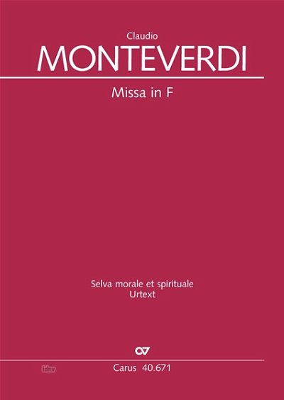 DL: C. Monteverdi: Missa in F. Selva morale et spiritual (Pa
