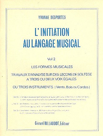 Y. Desportes: L'Initiation au langage musical 2  , Ges/Mel