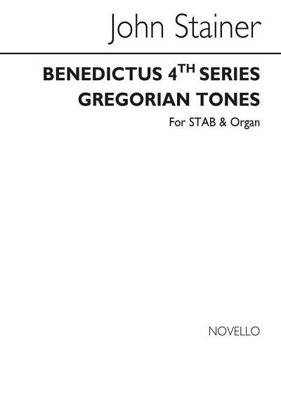 J. Stainer: Benedictus 4th Series (Gregorian , GchOrg (Chpa)