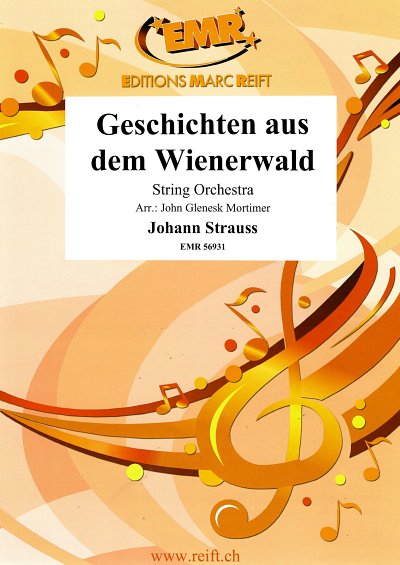 J. Strauß (Sohn): Geschichten aus dem Wienerwald, Stro