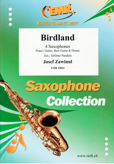 J. Zawinul: Birdland, 4Sax