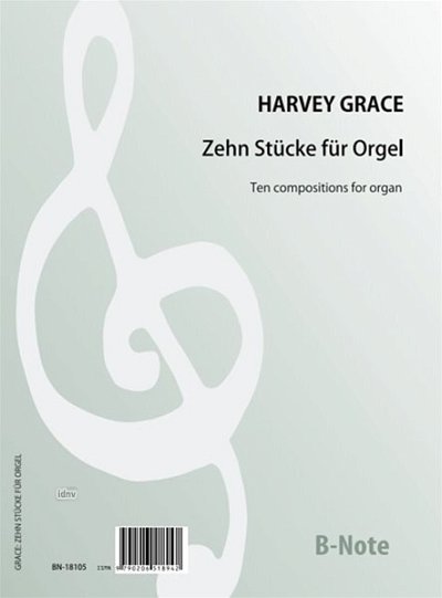 H. Grace: Dix pieces pour orgue