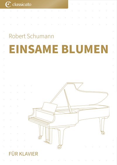 DL: R. Schumann: Einsame Blumen, Klav