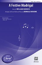 DL: W.G.D. Moore: A Festive Madrigal SSA,  a cappella