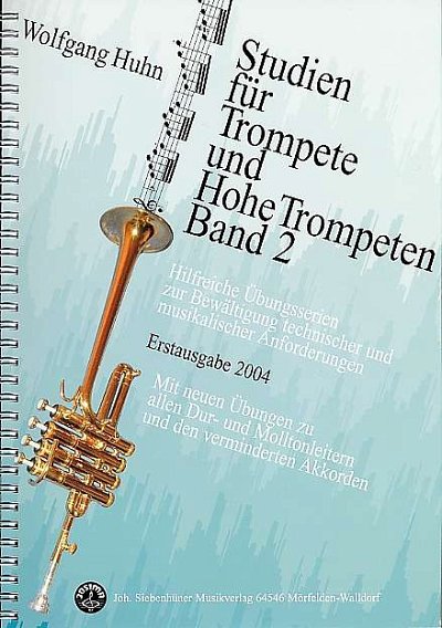 W. Huhn: Studien für Trompete und Hohe Trompeten 2, Trp