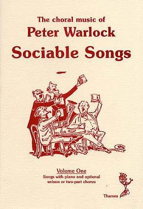 P. Warlock: The Choral Music of Peter Warlock 1 , 1-2GesKlav