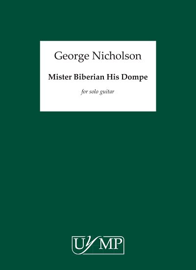 G. Nicholson: Mister Biberian His Dompe