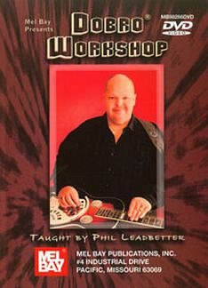 Leadbetter Phil: Dobro Workshop