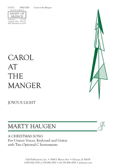 M. Haugen: Carol at the Manger, Ch (Stsatz)