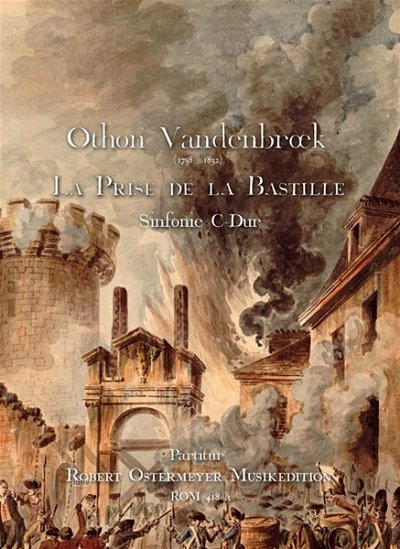 O. Vandenbroek: La Prise de la Bastille, Sinfo (Part.)