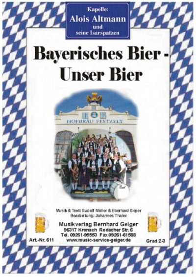 J. Thaler: Bayerisches Bier - Unser Bier, Blaso (Dir+St)