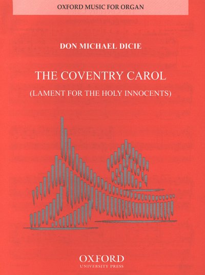 D.M. Dicie: Coventry Carol, Org