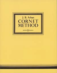 J.-B. Arban: Cornet Method, Korn (Bu)