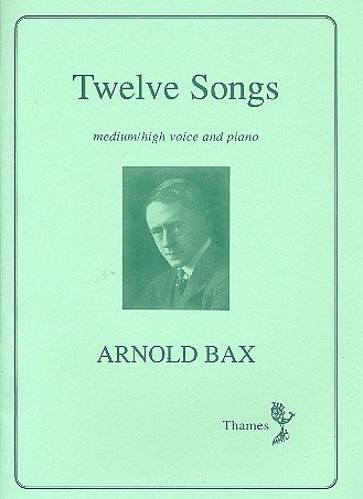 A. Bax: Twelve Songs, GesKlav