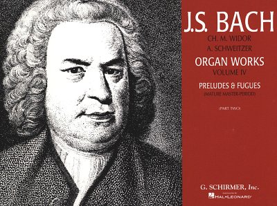 J.S. Bach atd.: Organ Works - Volume 4 Preludes & Fugues