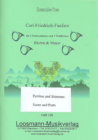 Carl Friedrich Fanfare Ensemble Time 128