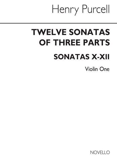 H. Purcell: Twelve Sonatas Of Three Parts For Violin 1