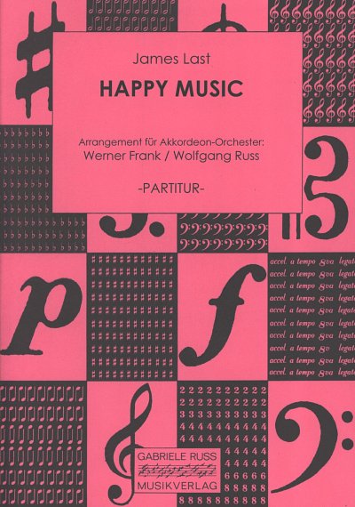 J. Last: Happy Music, AkkOrch (Part.)