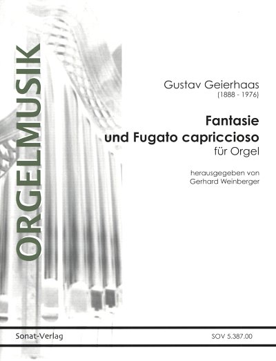 G. Geierhaas: Fantasie und Fugato capriccioso