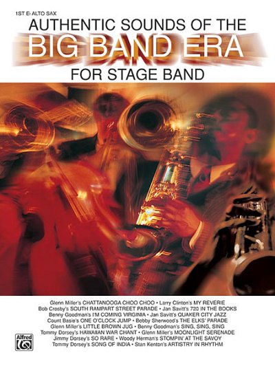 Authentic Sounds of the Big Band Era, Jazzens
