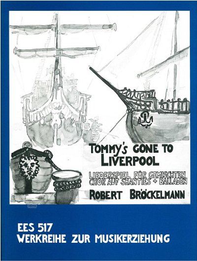 R. Bröckelmann: Tommy's gone to Liverpool