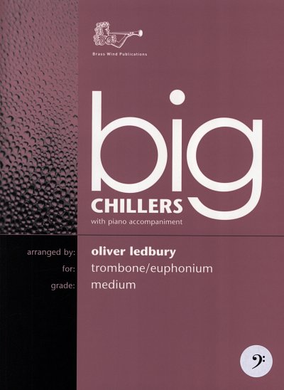 O. Ledbury: Big Chillers For Trombone Ba, PosKlav (KlavpaSt)