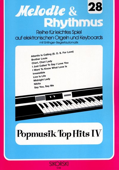 Melodie und Rhythmus 28 Popmusik Top Hits 4 / Reihe fuer lei