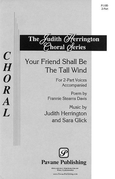 J. Herrington: Your Friend Shall Be the Tall Wind