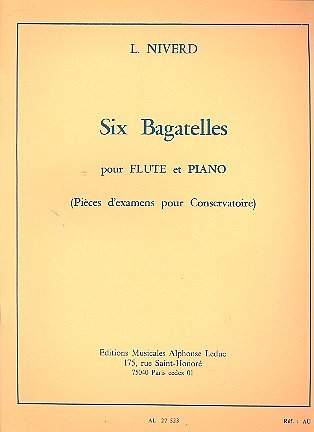 L. Niverd: Lucien Niverd: Bagatelles No.1: A, FlKlav (Part.)