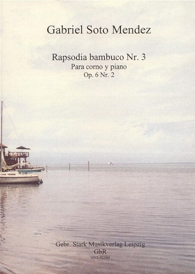 Mendez Gabriel Soto: Rapsodia Bambuco Nr 3 Op 6/2