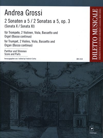 Grossi Andrea: 2 Sonaten a 5/2 Sonatas a 5, op.3