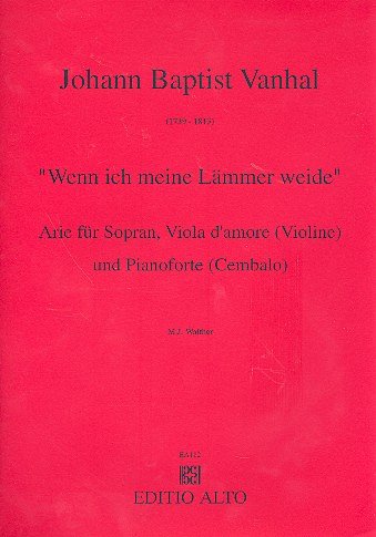J.B. Vanhal: Wenn Ich Meine Laemmer Weide (Arie)
