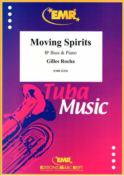 G. Rocha: Moving Spirits, TbBKlav