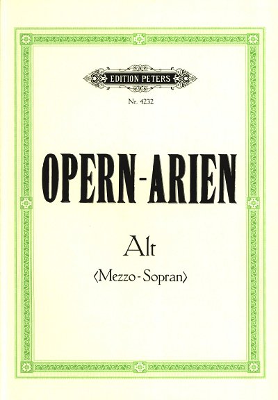 Opernarien - 37 Alt (Mezzosopran) Arien