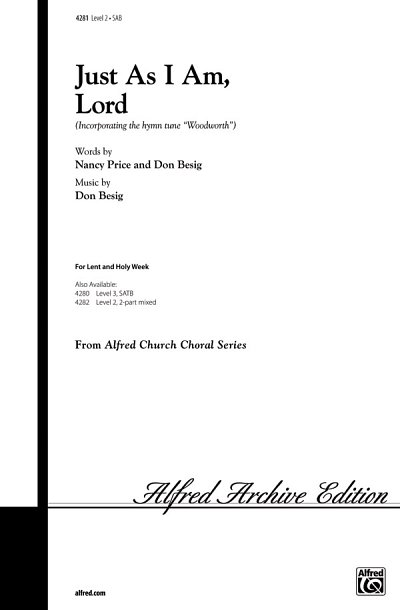 D. Besig et al.: Just As I Am, Lord