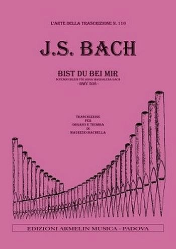 J.S. Bach: Bist Du Bei Mir, TrpOrg (Bu)