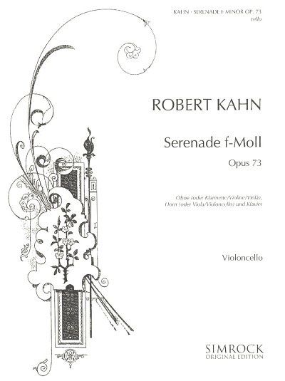 R.A. Kahn: Serenade  f-Moll op. 73, ObVcKlv (Vc)