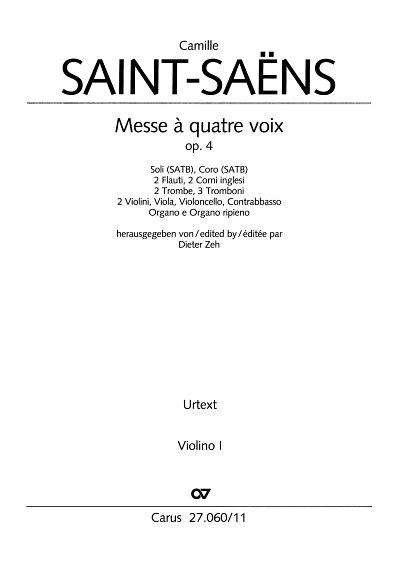 C. Saint-Saens: Messe a quatre voix op. , 4GesGchOrchO (Vl1)