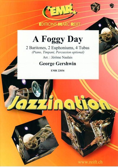 G. Gershwin: A Foggy Day, 2Bar4Euph4Tb