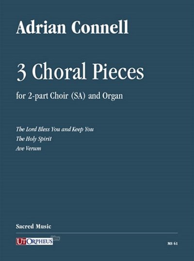A. Connell: 3 Choral Pieces