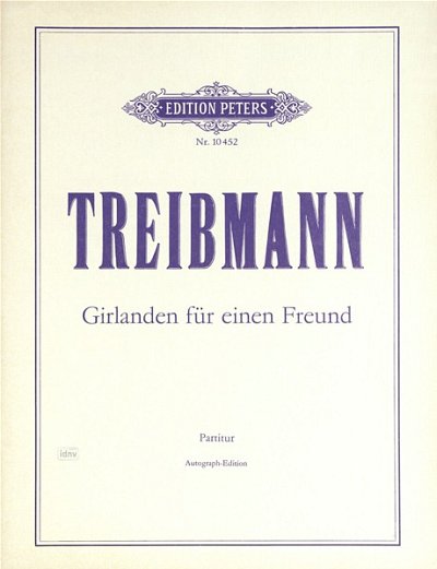 K.O. Treibmann: Girlanden für einen Freund (1985)