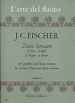 Fischer Johann Christian: Zwei Sonaten D-Dur, d-Moll für Querflöte und Basso continuo