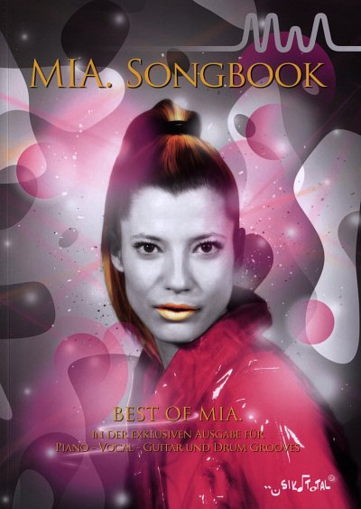 MIA: MIA. das Songbook