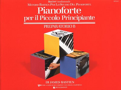 J. Bastien: Pianoforte per il Piccolo Principiante, Klav