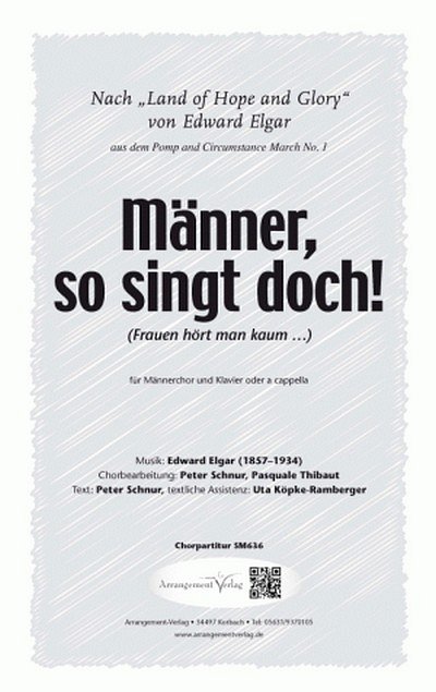 Edward Elgar Männer, so singt doch! (vierstimmig), Mch4Klav