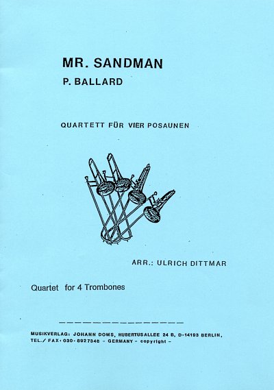 P. Ballard: Mr. Sandman, 4Pos