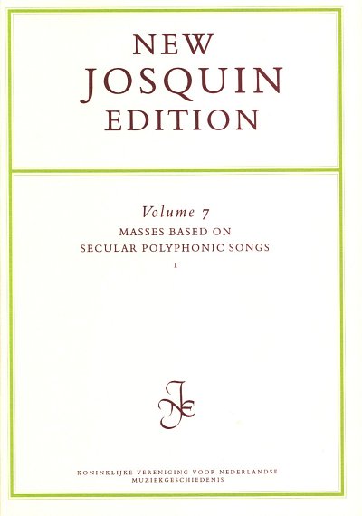 Josquin: Masses based on secular polyphonic son, Gch (Part.)