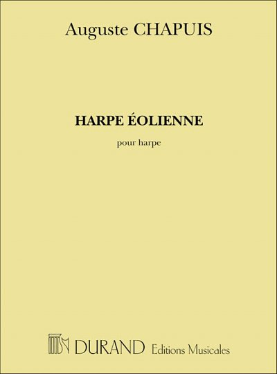 A. Chapuis: Harpe Eolienne, Pour Harpe  (Part.)